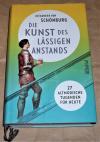 Schönburg, Die Kunst des lässigen Anstands.