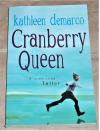 DeMarco, Cranberry queen.