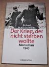 Müller, Der Krieg, der nicht sterben wollte.
