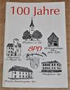 Sozialdemokratische Partei Deutschlands Ortsbezirk Gräfenhausen, 100 Jahre SPD Gräfenhausen.