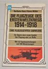 Kens, Die Flugzeuge des Ersten Weltkriegs.