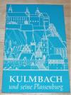 Stößlein, Kulmbach und seine Plassenburg.