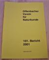 Offenbacher Verein für Naturkunde (Hrsg.): 101. Bericht des Offenbacher Vereins für Naturkunde.