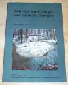 Geissner, Beiträge zur Geologie des Kantons Thurgau.