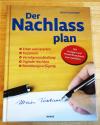Grasberger, Der Nachlassplan.