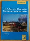Bergmann, Nostalgie und Eisenbahn Mecklenburg-Vorpommern.