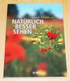 Goodrich, Natürlich besser sehen.