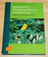 Albert, Biologischer Pflanzenschutz im Gewächshaus.