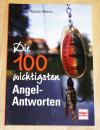 Wehrle, Die 100 wichtigsten Angel-Antworten.