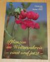Klein, Pflanzen im Wetteraukreis - einst und jetzt -.