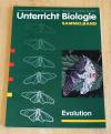 Unterricht Biologie Sammelband: Evolution.