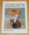 Planck, Archäologische Ausgrabungen in Baden-Württemberg 1983.