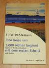 Reddemann, Eine Reise von 1000 Meilen beginnt mit dem ersten Schritt.