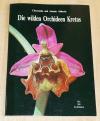Alibertis, Die wilden Orchideen Kretas.