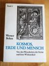 Bohm, Kosmos, Erde und Mensch. Bände 2 - 4.