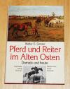 Genzer, Pferd und Reiter im alten Osten.