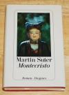 Suter, Montecristo.