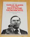Koch, Golo Mann und die deutsche Geschichte.